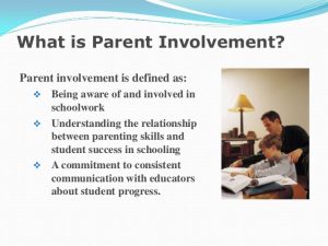 The Effects Of Parental Involvement In The Education Essay